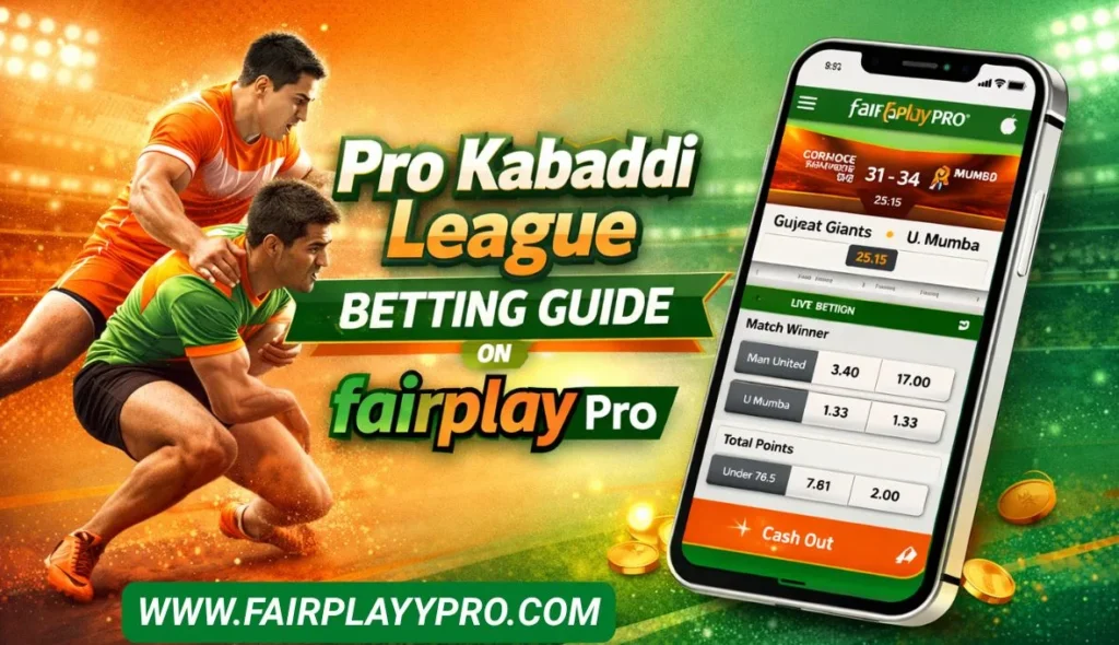 Pro Kabaddi League Betting Guide on Fairplay Pro